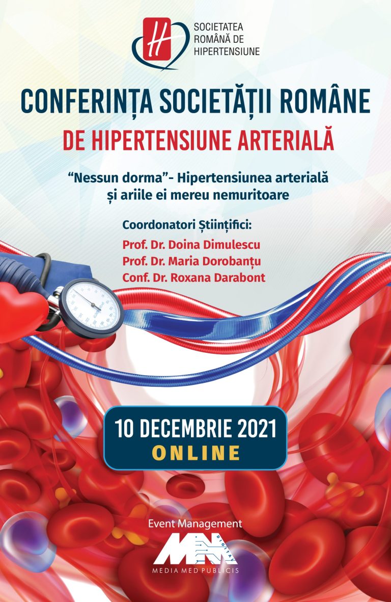 CONFERINTA SOCIETĂȚII ROMÂNE DE HIPERTENSIUNE ARTERIALĂ 10 DECEMBRIE 2021