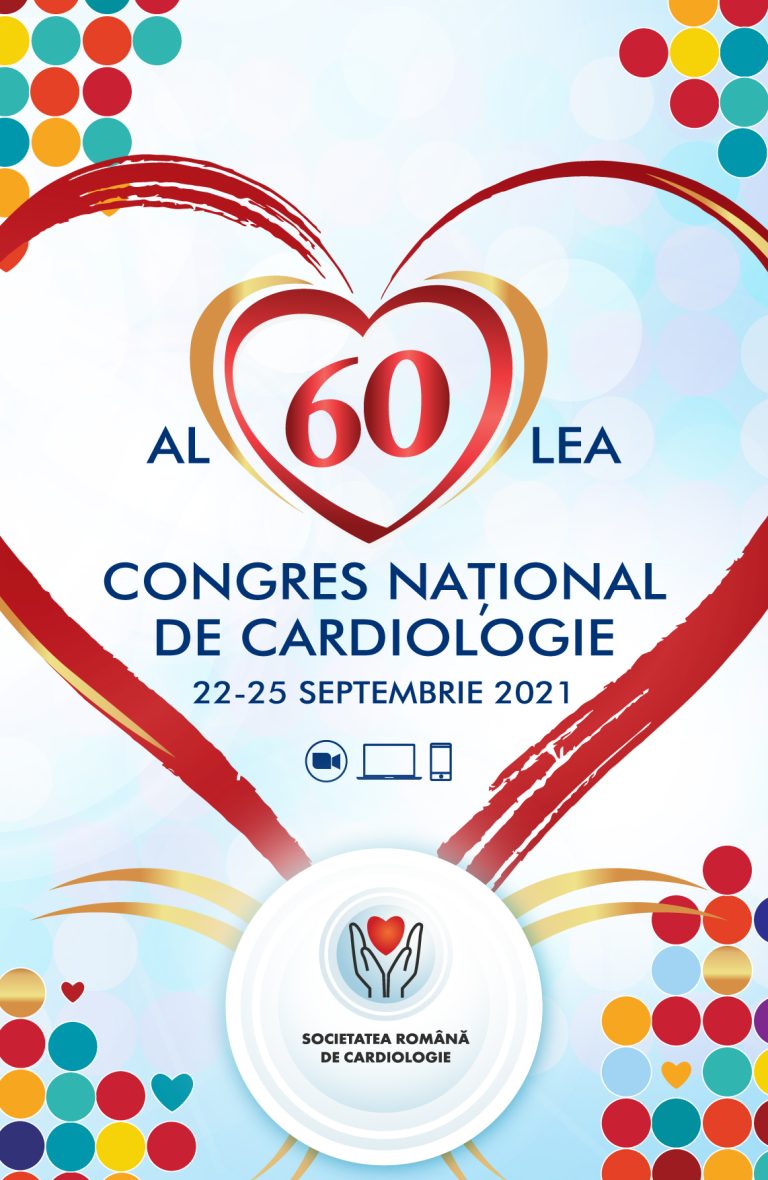 CONGRESUL NATIONAL DE CARDIOLOGIE 22-25 SEPTEMBRIE 2021